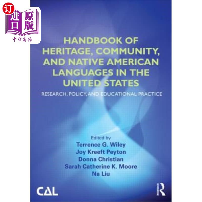 海外直订Handbook of Heritage, Community, and Native American Languages in the United Sta 《美国传统、社区和美洲土著