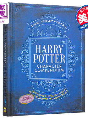 哈利波特非官方特辑 魔法世界麻瓜指南 人物简编 英文原版 The Unofficial Harry Potter Character Compendium 哈利波特周边