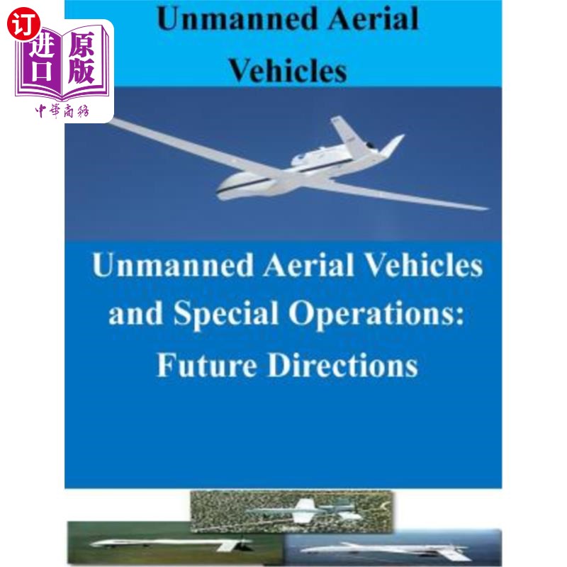 海外直订Uniform System for the Rapid Prototyping and Testing of Controllers for Unmanned 无人机控制器快速成型与测试