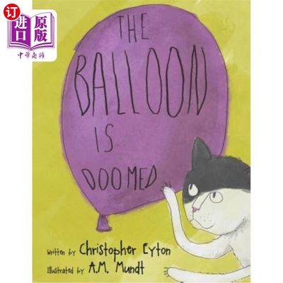 海外直订The Balloon Is Doomed 气球注定要失败