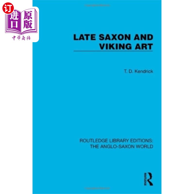 海外直订Late Saxon and Viking Art 晚期撒克逊和维京艺术