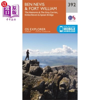 海外直订Ben Nevis and Fort William, the Mamores and the ... 本尼维斯和威廉堡，莫莫尔和格雷科里，金洛赫勒文和斯宾桥