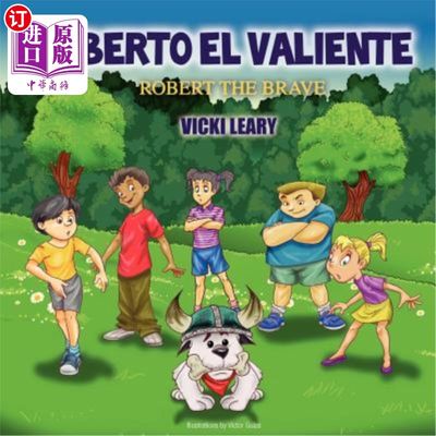 海外直订Roberto El Valiente: Robert the Brave 罗伯特·艾尔·瓦连特：勇敢的罗伯特