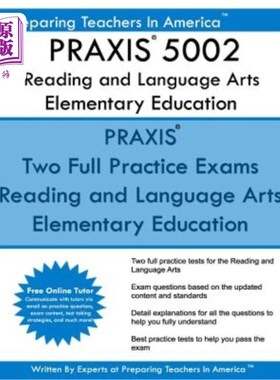 海外直订PRAXIS 5002 Reading and Language Arts Elementary Education: PRAXIS II - Elementa Praxis 500