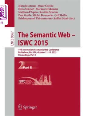 海外直订Semantic Web - ISWC 2015 语义网- ISWC 2015