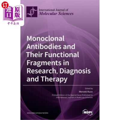 海外直订医药图书Monoclonal Antibodies and Their Functional Fragments in Research, Diagnosis and  单克隆抗体及其功能