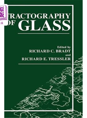 海外直订Fractography of Glass 玻璃断口
