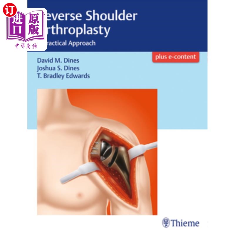海外直订医药图书Reverse Shoulder Arthroplasty: A Practical Approach 反向肩关节置换术:一种实用的方法