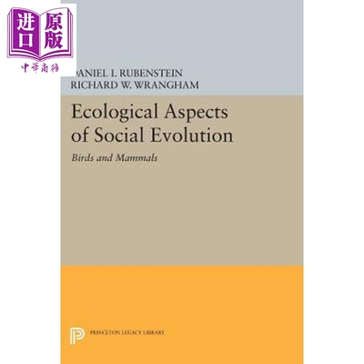 预售 社会进化的生态方面 鸟类和哺乳动物 Ecological Aspects of Social Evolution 英文原版 Daniel I Rubenstein【中商原版】