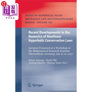 海外直订Recent Developments in the Numerics of Nonlinear Hyperbolic Conservation Laws: L 非线性双曲守恒律数理学的最