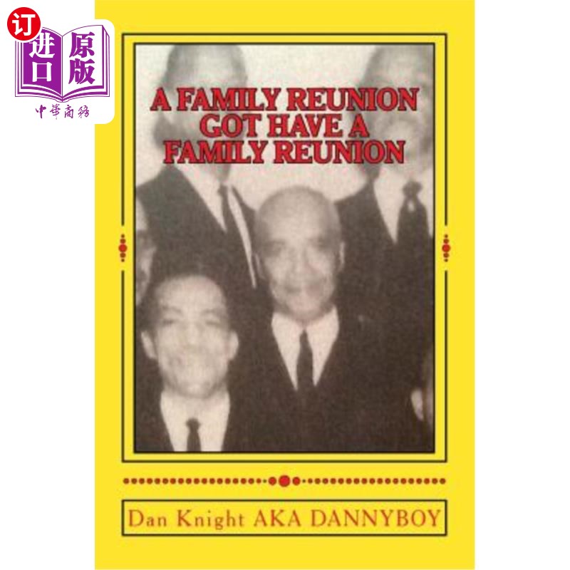海外直订A Family Reunion Got Have A Family Reunion: You Decide the Time and the Place Ap 家庭团聚：你决定合适的时间
