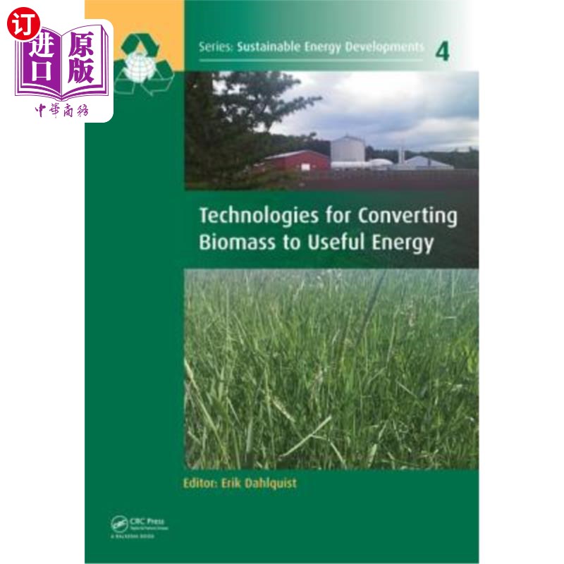 海外直订Technologies for Converting Biomass to Useful Energy: Combustion, Gasification,  将生物质转化为有用能源的技
