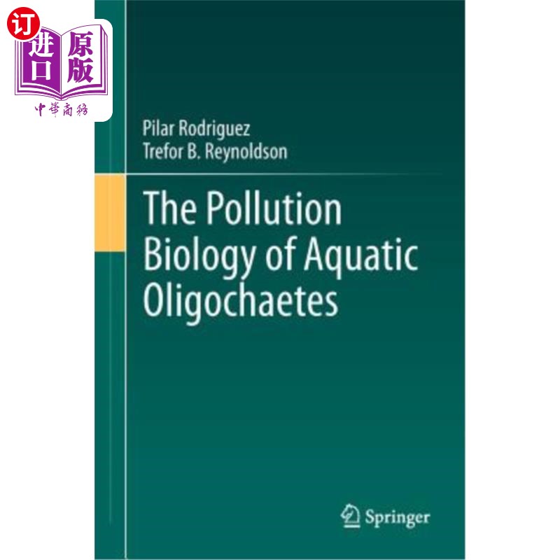 海外直订The Pollution Biology of Aquatic Oligochaetes 水生寡毛类的污染生物学