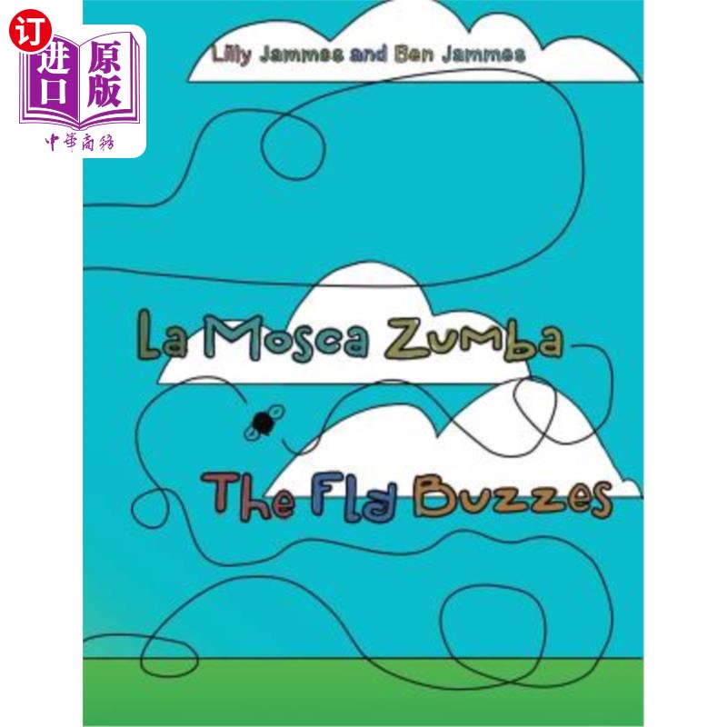 海外直订La Mosca Zumba: The Fly Buzzes 祖巴：苍蝇嗡嗡叫
