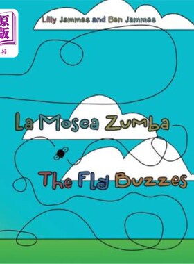 海外直订La Mosca Zumba: The Fly Buzzes 祖巴：苍蝇嗡嗡叫