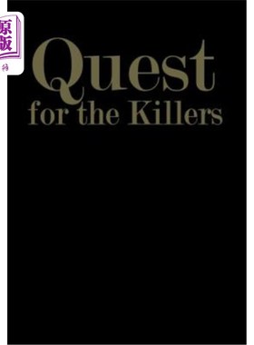 海外直订Quest for the Killers 寻找凶手