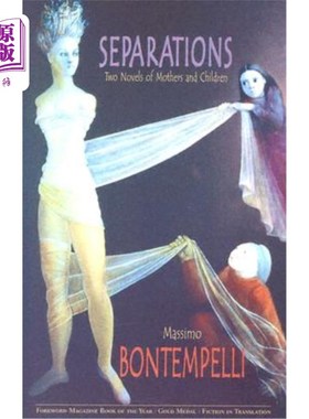 海外直订Separations: Two Novels of Mothers and Children 《分离:母亲和孩子的两部小说》