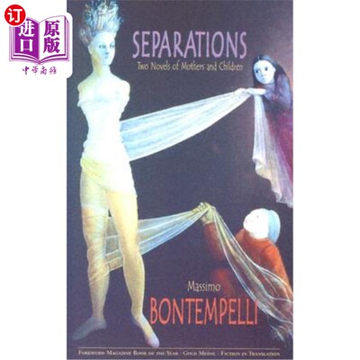 海外直订Separations: Two Novels of Mothers and Children 《分离:母亲和孩子的两部小说》