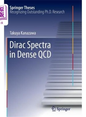 海外直订Dirac Spectra in Dense QCD 密集QCD中的狄拉克谱