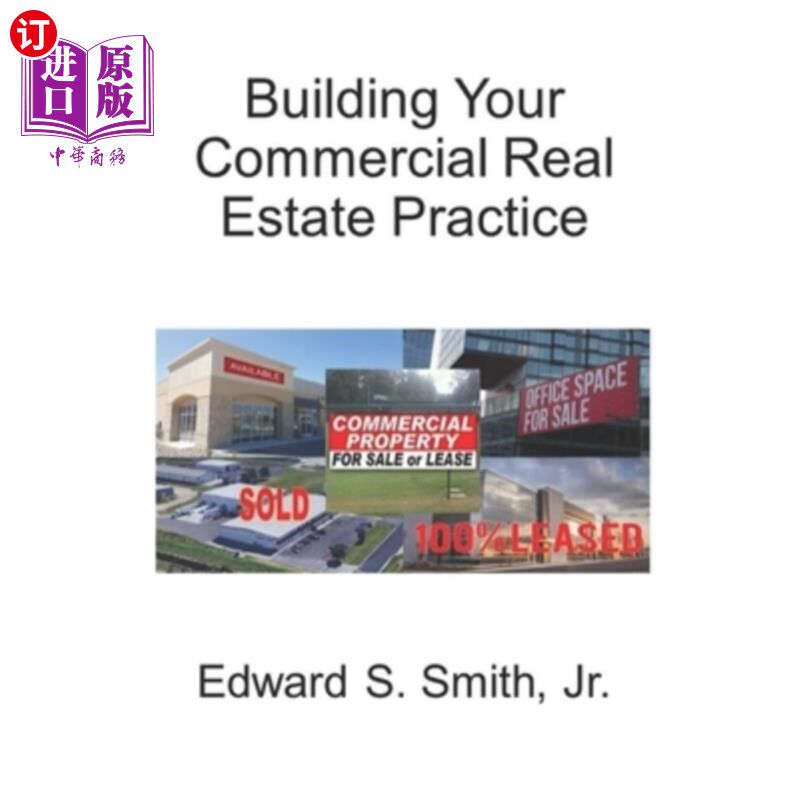 海外直订Building Your Commercial Real Estate Practice 建立你的商业房地产业务
