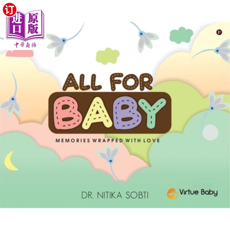 海外直订All For Baby: Memories Wrapped with Love 献给宝宝:用爱包裹的回忆