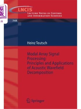 海外直订Modal Array Signal Processing: Principles and Applications of Acoustic Wavefield 模态阵列信号处理:声波波场