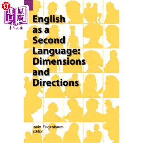 海外直订English as a Second Language: Dimensions and Directions 英语作为第二语言：维度和方向