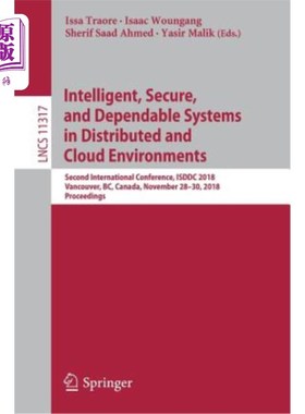 海外直订Intelligent, Secure, and Dependable Systems in Distributed and Cloud Environment 分布式和云环境中的智能、安