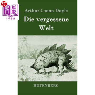海外直订德语 Die vergessene Welt 失落的世界