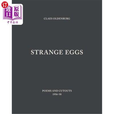 海外直订Strange Eggs: Poems and Cutouts 1956-58 奇怪的鸡蛋:诗歌和剪纸1956-58