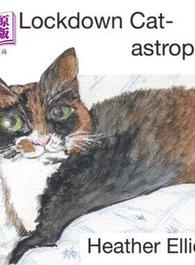 海外直订The Lockdown Cat-astrophe 禁闭猫的灾难