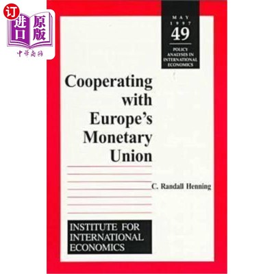 海外直订Cooperating with Europe's Monetary Union 与欧洲货币联盟合作