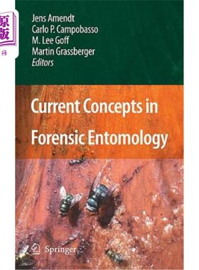 海外直订Current Concepts in Forensic Entomology 法医昆虫学的最新概念