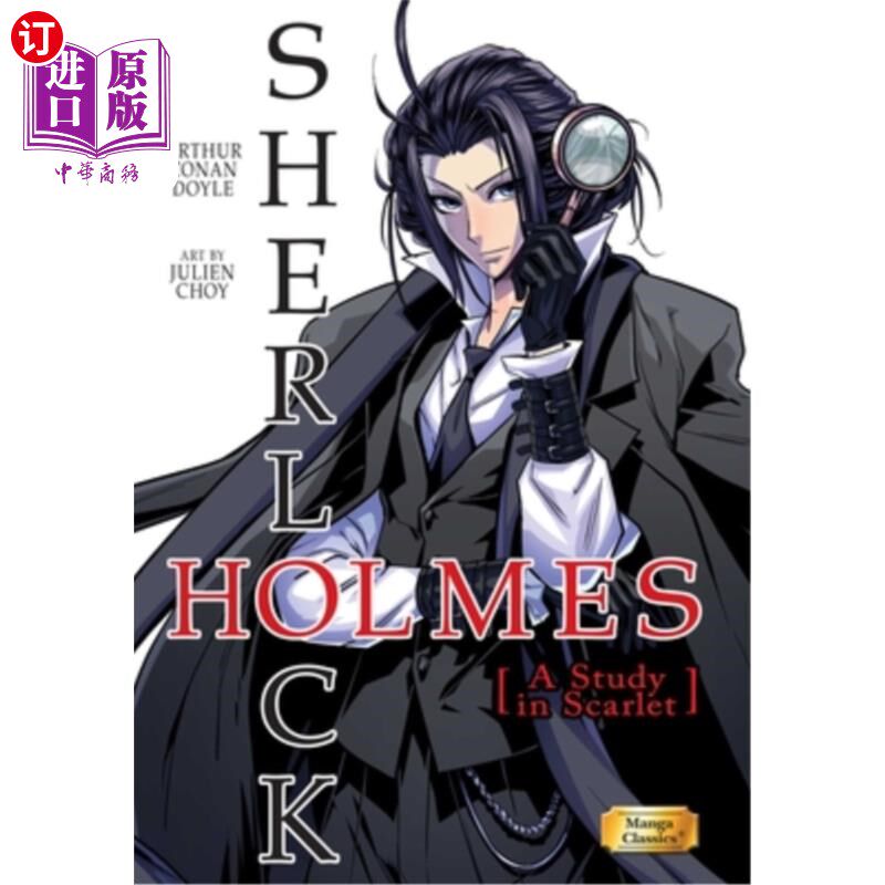 海外直订Manga Classics: Sherlock Holmes Vol. 1 a Study in Scarlet (Paperback) 漫画经典：夏洛克·福尔摩斯卷一：血字的