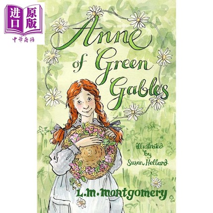 Anne of Green Gables 儿童文学经典 绿山墙的安妮 英文原版 进口图书 童书 女生故事读物 插图小说章节书 9-11岁【中商原版?