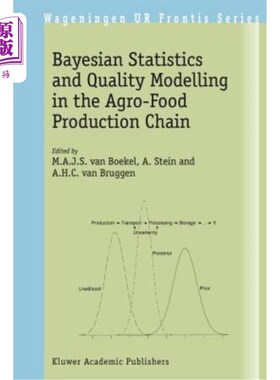 海外直订Bayesian Statistics and Quality Modelling in the Agro-Food Production Chain 农业-食品生产链中的贝叶斯统计和