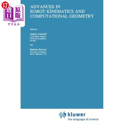 海外直订Advances in Robot Kinematics and Computational Geometry 机器人运动学与计算几何研究进展