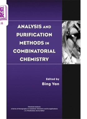 海外直订Analysis and Purification Methods in Combinatori... 组合化学中的分析与纯化方法