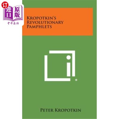 海外直订Kropotkin's Revolutionary Pamphlets 克罗波特金的革命小册子