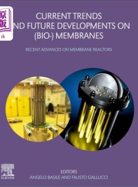 海外直订Current Trends and Future Developments on (Bio-) Membranes: Carbon Dioxide Separ 生物膜的发展趋势和未来发展