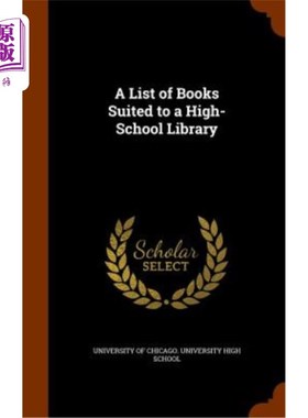 海外直订A List of Books Suited to a High-School Library 适合高中图书馆的书单