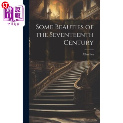海外直订Some Beauties of the Seventeenth Century 十七世纪的美女