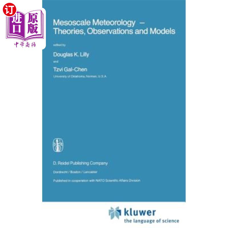 海外直订Mesoscale Meteorology - Theories, Observations and Models 中尺度气象学。理论、观测和模式