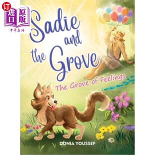 Grove The 情感 and 树林 赛迪和树林 the Feelings 海外直订Sadie
