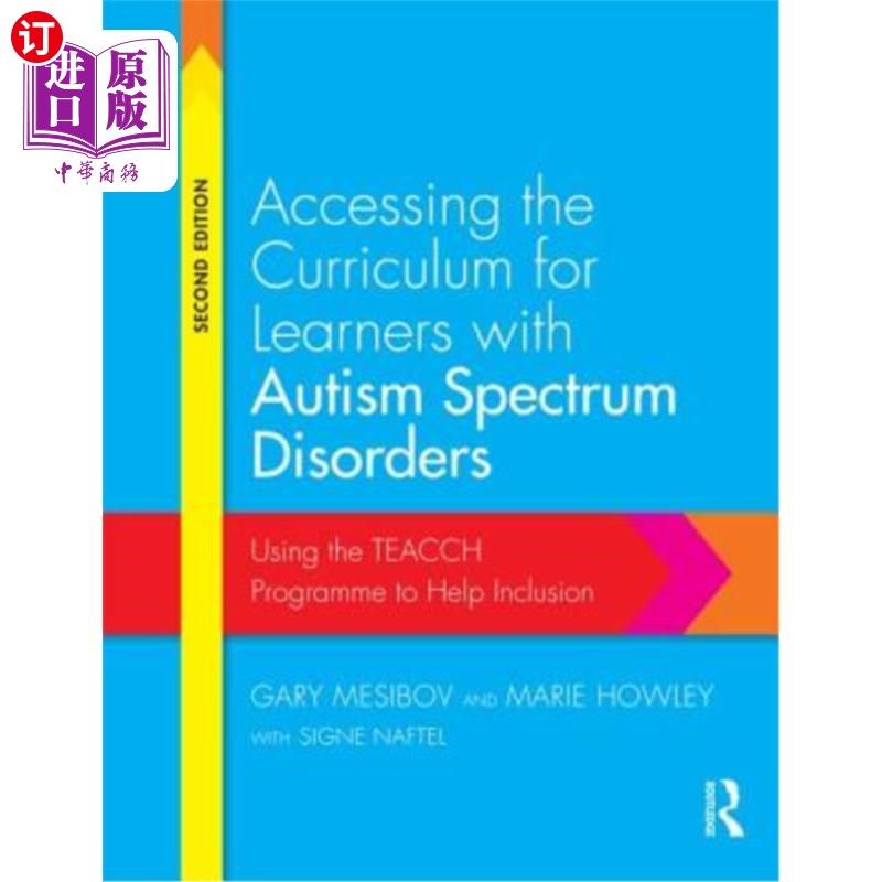 海外直订Accessing the Curriculum for Learners with Autism Spectrum Disorders: Using the  为自闭症谱系障碍学习者访问