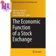 Exchange Economic Function 证券交易所 海外直订The 经济功能 Stock