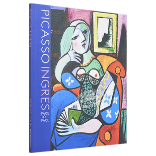 现货 Picasso Ingres: Face to Face 进口艺术 毕加索 英格雷斯：面对面的 Yale【中商原版】