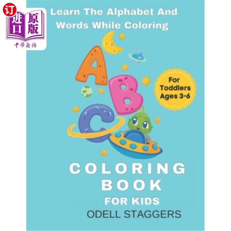 海外直订ABC Coloring Book: Learn The Alphabets And Words While Coloring ABC涂色书：在涂色的同时学习字母和单词