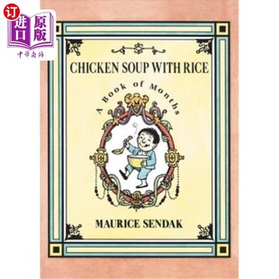 海外直订Chicken Soup with Rice: A Book of Months 鸡汤饭:月记