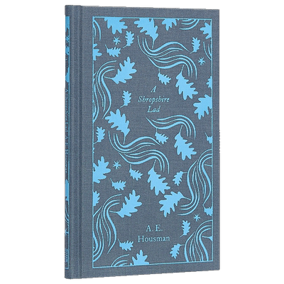【中商原版】豪斯曼：西罗普郡少年 英文原版 A Shropshire Lad (Penguin Clothbound Poetry) / A.E. Housman